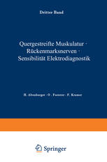 Quergestreifte Muskulatur · Rückenmarksnerven · Sensibilität Elektrodiagnostik