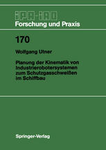 Planung der Kinematik von Industrierobotersystemen zum Schutzgasschweißen im Schiffbau