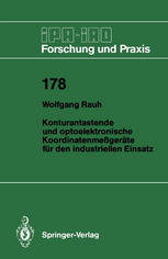 Konturantastende und optoelektronische Koordinatenmeßgeräte für den industriellen Einsatz