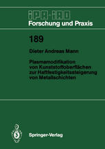 Plasmamodifikation von Kunststoffoberflächen zur Haftfestigkeitssteigerung von Metallschichten