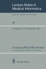 A General PACS-RIS Interface : an Analytical Approach to Information Use in Radiology