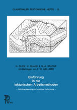 Einführung in die tektonischen Arbeitsmethoden Schichtenlagerung und bruchlose Verformung