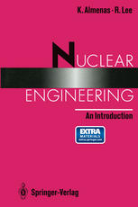 Nuclear Engineering : An Introduction