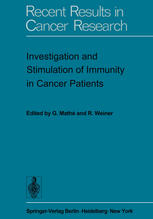 Investigation and Stimulation of Immunity in Cancer Patients