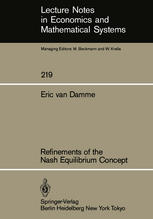 Refinements of the Nash Equilibrium Concept