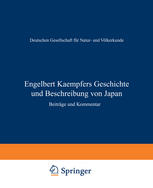 Engelbert Kaempfers Geschichte und Beschreibung von Japan Beiträge und Kommentar