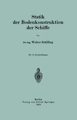 Statik der Bodenkonstruktion der Schiffe.