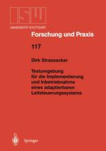 Testumgebung für die Implementierung und Inbetriebnahme eines adaptierbaren Leitsteuerungssystems