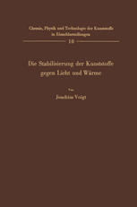 Die Stabilisierung der Kunststoffe gegen Licht und Wärme