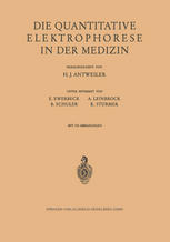 Die Quantitative Elektrophorese in Der Medizin