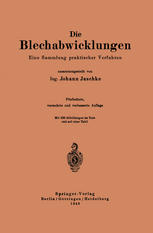 Die Blechabwicklungen : Eine Sammlung praktischer Verfahren