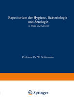 Repetitorium der Hygiene, Bakteriologie und Serologie in Frage und Antwort