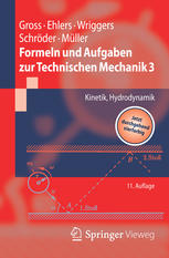 Formeln und aufgaben zur technischen mechanik : kinetik, hydrodynamik.