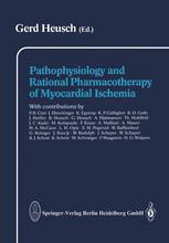 Pathophysiology and rational pharmacotherapy of myocardial ischemia