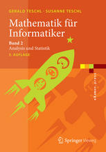 Mathematik für Informatiker Band 2: Analysis und Statistik