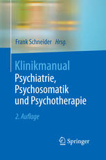 Klinikmanual Psychiatrie, Psychosomatik und Psychotherapie