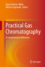 Practical Gas Chromatography A Comprehensive Reference