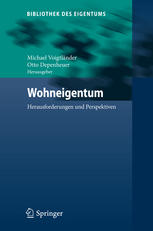 Wohneigentum : Herausforderungen und Perspektiven