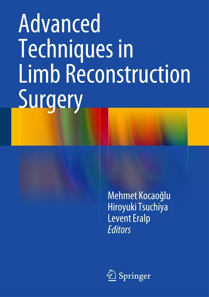 Advanced Techniques in Limb Reconstruction Surgery