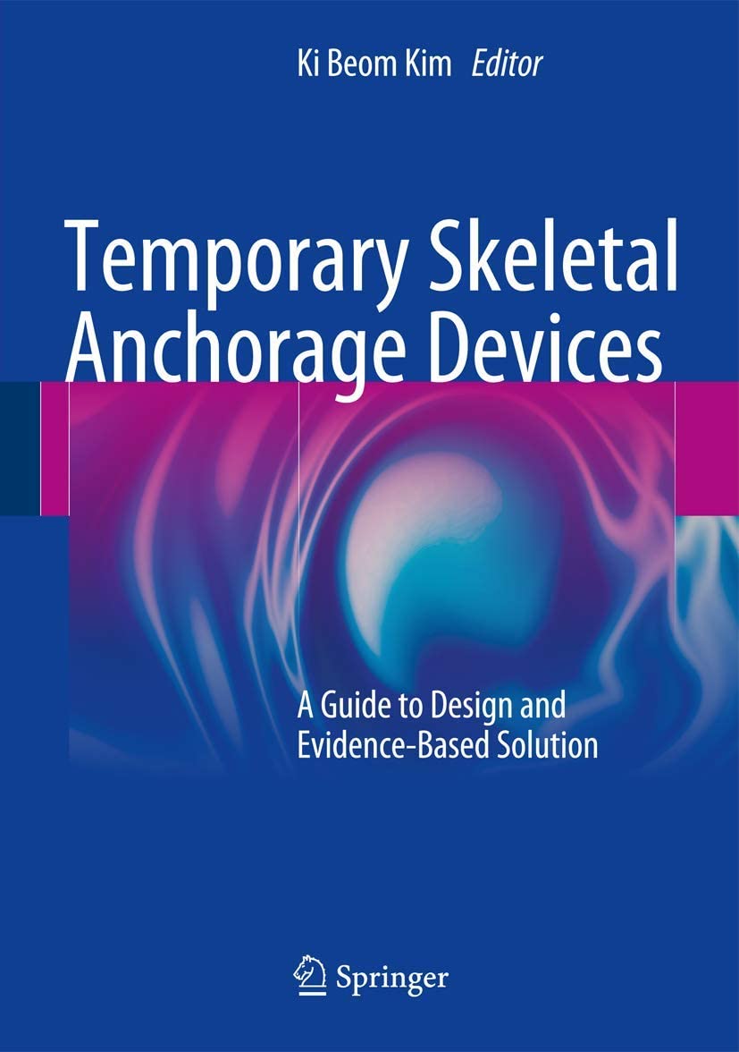 Temporary Skeletal Anchorage Devices