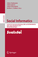 Social informatics : SocInfo 2013 International Workshops, QMC and HISTOINFORMATICS, Kyoto, Japan, November 25, 2013 : revised selected papers