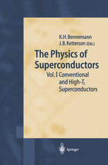 The Physics of Superconductors : Vol. I. Conventional and High-T c Superconductors