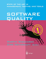 Software Quality : State of the Art in Management, Testing, and Tools