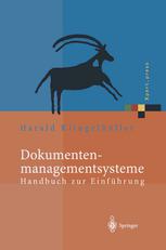 Dokumentenmanagementsysteme Handbuch zur Einführung