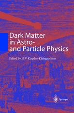 Dark Matter in Astro- and Particle Physics : Proceedings of the International Conference DARK 2000 Heidelberg, Germany, 10-14 July 2000