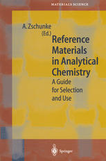 Reference Materials in Analytical Chemistry : a Guide for Selection and Use