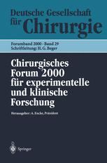 Chirurgisches Forum 2000 für experimentelle und klinische Forschung : 117. Kongreß der Deutschen Gesellschaft für Chirurgie Berlin, 02.05.–06.05.2000