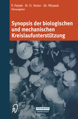 Synopsis der biologischen und mechanischen Kreislaufunterstützung.