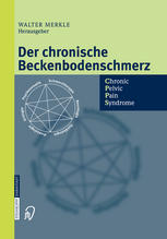 Der chronische Beckenbodenschmerz : Chronic Pelvic Pain Syndrome