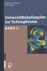 Universitätskolloquien zur Schizophrenie : Band 1.