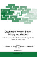 Clean-up of Former Soviet Military Installations : Identification and Selection of Environmental Technologies for Use in Central and Eastern Europe