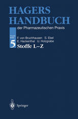 Hagers Handbuch der Pharmazeutischen Praxis : Stoffe L-Z Folgeband 5