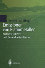Emissionen von Platinmetallen Analytik, Umwelt- und Gesundheitsrelevanz