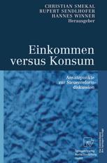 Einkommen versus Konsum : Ansatzpunkte zur Steuerreformdiskussion