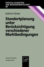 Standortplanung unter Berücksichtigung verschiedener Marktbedingungen