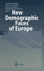 New Demographic Faces of Europe : the Changing Population Dynamics in Countries of Central and Eastern Europe