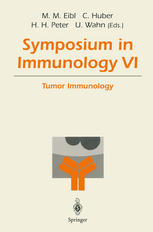 Symposium in Immunology VI : Tumor Immunology