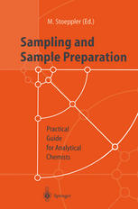 Sampling and Sample Preparation : Practical Guide for Analytical Chemists