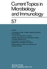 Current Topics in Microbiology and Immunology : Ergebnisse der Mikrobiologie und Immunitätsforschung Volume 57.