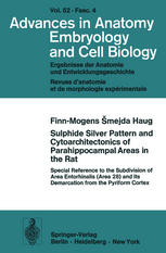 Sulphide Silver Pattern and Cytoarchitectonics of Parahippocampal Areas in the Rat : Special Reference to the Subdivision of Area Entorhinalis (Area 28) and its Demarcation from the Pyriform Cortex
