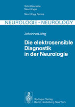 Die elektrosensible Diagnostik in der Neurologie