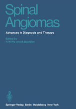 Spinal Angiomas : Advances in Diagnosis and Therapy