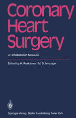 Coronary Heart Surgery : a Rehabilitation Measure