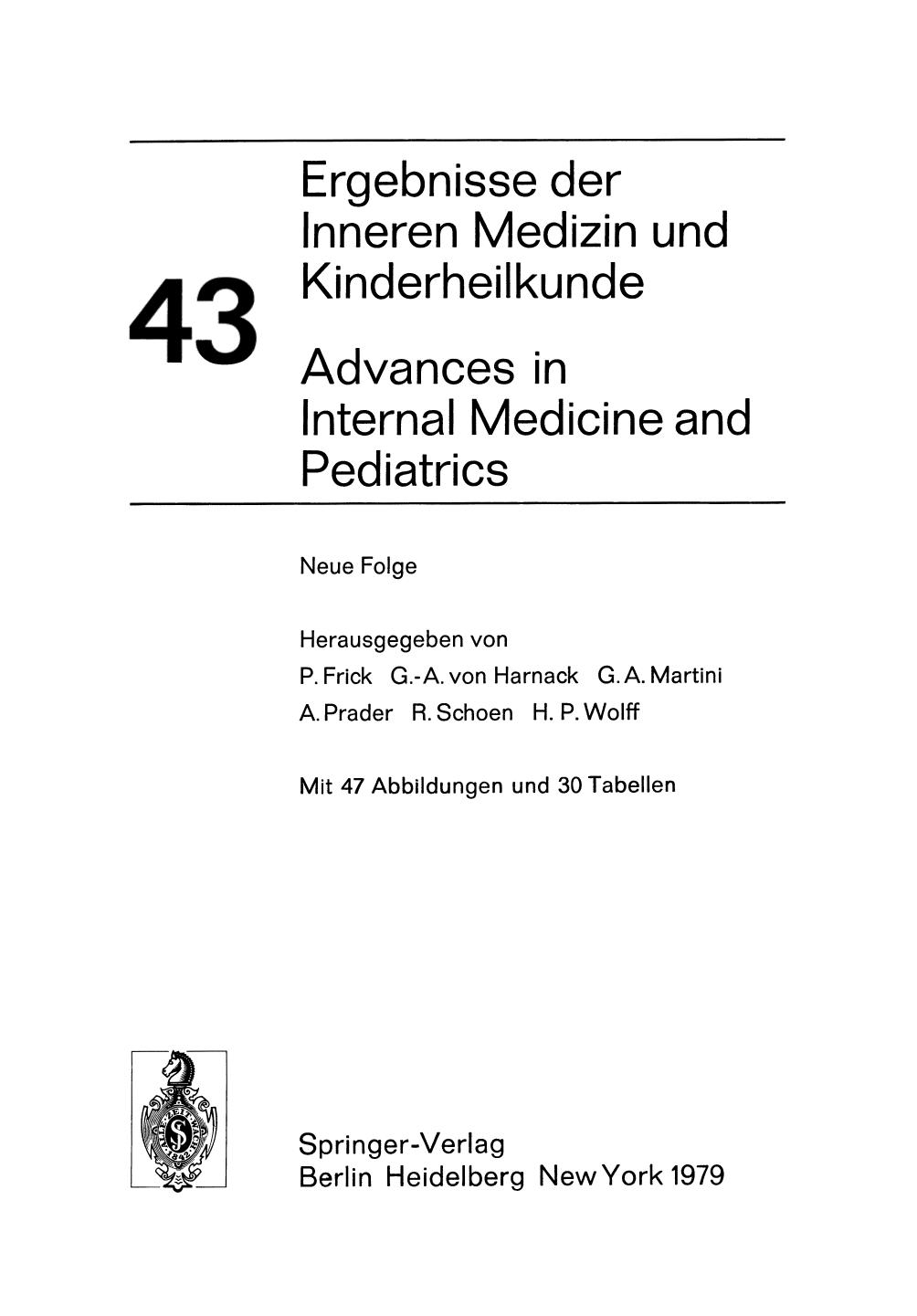 Advances in Internal Medicine and Pediatrics/Ergebnisse der Inneren Medizin und Kinderheilkunde