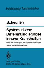 Systematische Differentialdiagnose innerer Krankheiten : Unter Berücksichtigung des Gegenstandskataloges