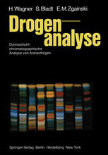 Drogenanalyse Dünnschichtchromatographische Analyse von Arzneidrogen